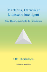 Une Théorie nouvelle de l'évolution: Ole Therkelsen